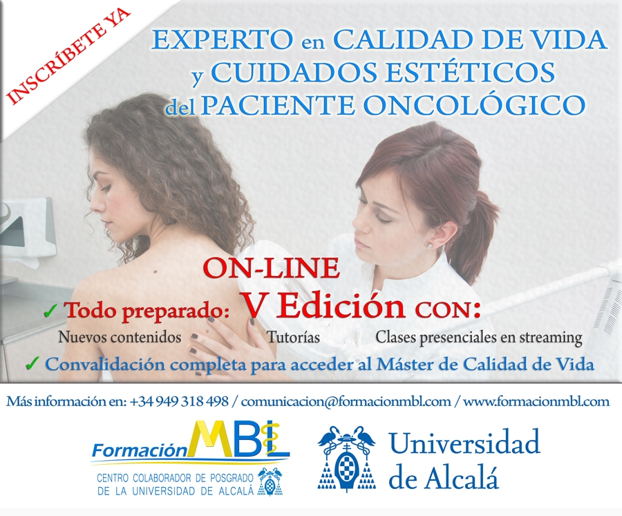Termina el plazo de inscripción a la V Edición del Experto On-Line en Calidad de Vida y Cuidados Estéticos del Paciente Oncológico