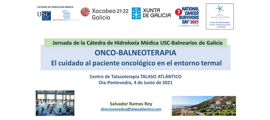 Jornada Onco-Balneoterapia. El Cuidado del Paciente Oncológico en el Entorno Termal