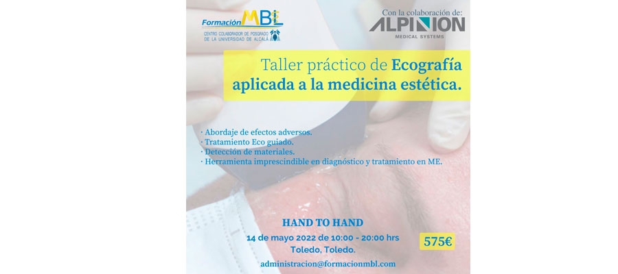 Nuevos Cursos de Técnicas de Medicina Estética y Taller Práctico de Ecografía el 14 de mayo, en Toledo