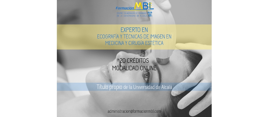 Experto en Ecografía y Técnicas de Imagen en Medicina y Cirugía Estética, nuevo título de la Universidad de Alcalá y Formación MBL